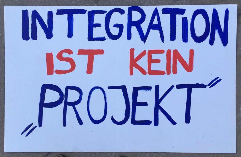 Demoschild: Integration ist kein "Projekt"